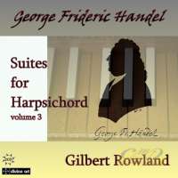 Handel: Suites for Harpsichord vol. 3